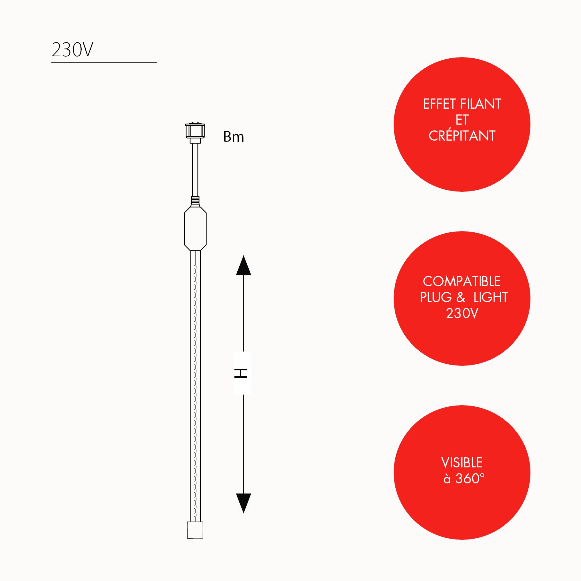 Droplight filant et crépitant H1m - 230V